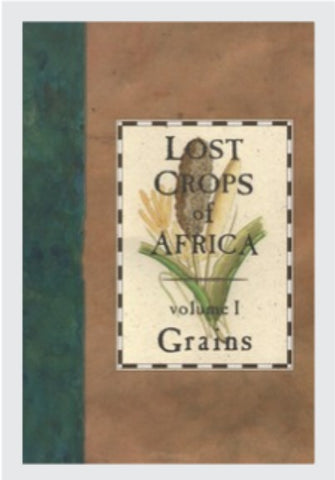 Grains (1996) The Lost Crops of Africa Vol. 1 Grains