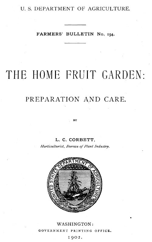 Skills (1902) The Home Fruit Garden: Preparation and Care