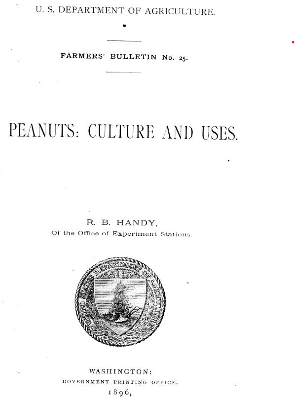 Legumes (1896) Peanuts: Culture and Uses