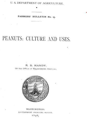 Legumes (1896) Peanuts: Culture and Uses