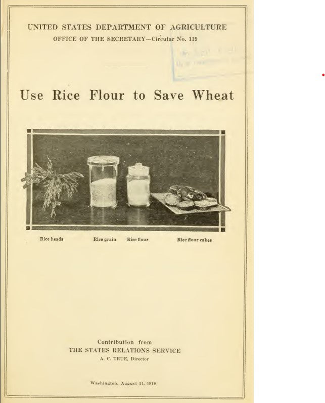 Recipes (1918) Use Rice Flour to Save Wheat