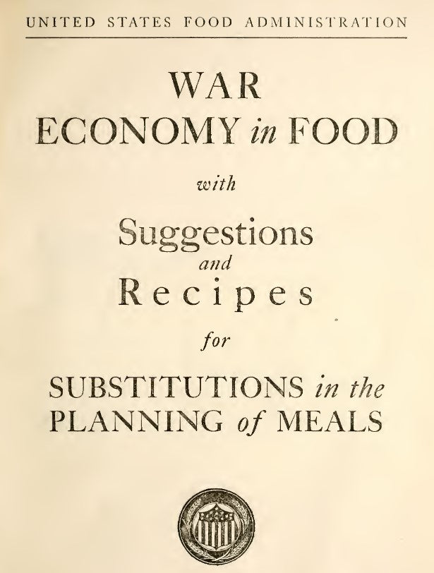 Recipes (1918) War Economy in Food