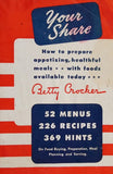 Recipes (1943) Your Share: How to Prepare Appetizing, Healthful Meals with Foods Available Today