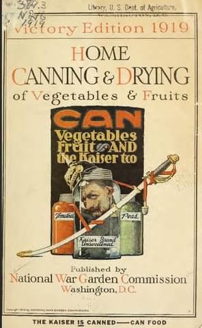 Kitchen (1919) Home Canning & Drying of Vegetables & Fruits