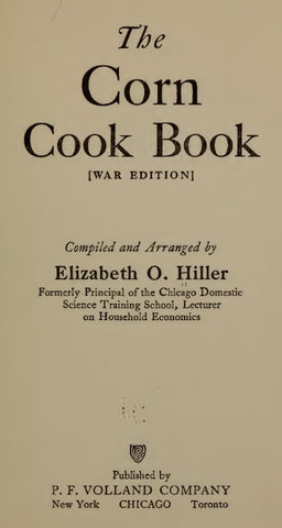 Recipes (1918) The Corn Cook Book (War Edition)