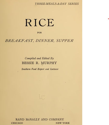 Recipes (1919) Rice for Breakfast, Dinner, Supper
