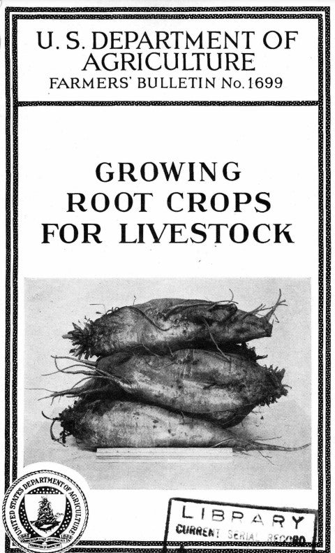 Roots (1950) Growing Root Crops for Livestock – Great Lakes Staple Seeds