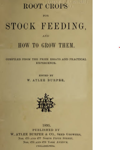 Roots (1895) Root Crops for Stock Feeding, and How to Grow Them – Great ...
