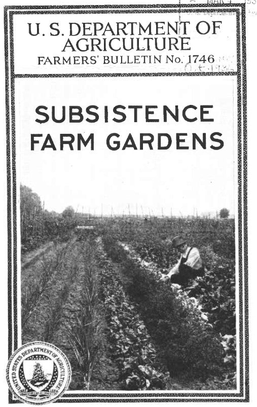 Skills (1936) Subsistence Farm Gardens Great Lakes Staple Seeds