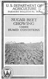 Roots (1927) Sugar Beet Growing Under Humid Conditions
