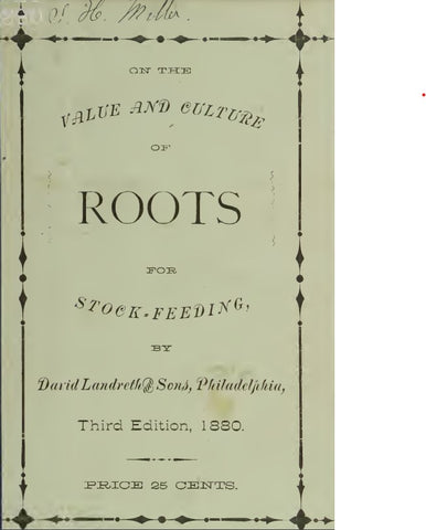 Roots (1880) On the Value and Culture of Roots for Stock-Feeding
