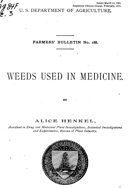 Forage (1915) Weeds Used in Medicine