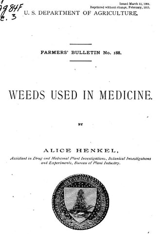 Forage (1915) Weeds Used in Medicine
