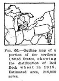 USDA Bulletin 1074 page 168 Fig. 66 - Outline map of a portion of the northern United States, showing the distribution of Red Rock Wheat in 1919. Estimated area, 216,000 acres.